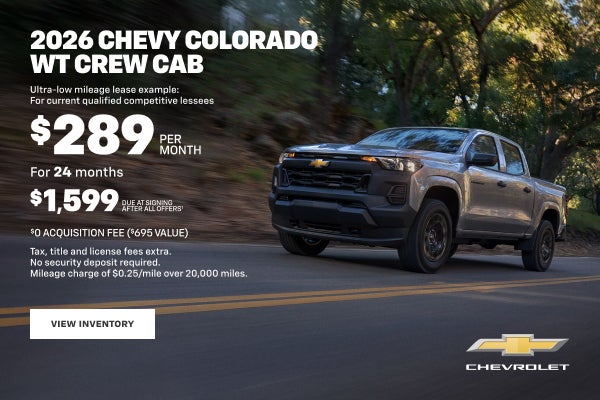 2026 Chevy Colorado WT Crew Cab. Ultra-low mileage lease example: For current qualified competiti...